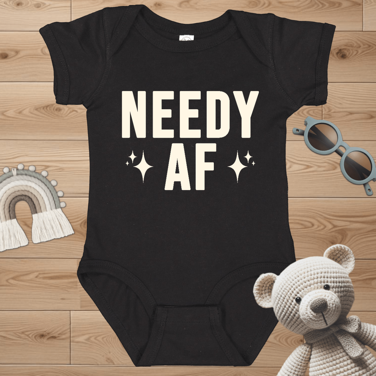 Needy AF Infant Bodysuit