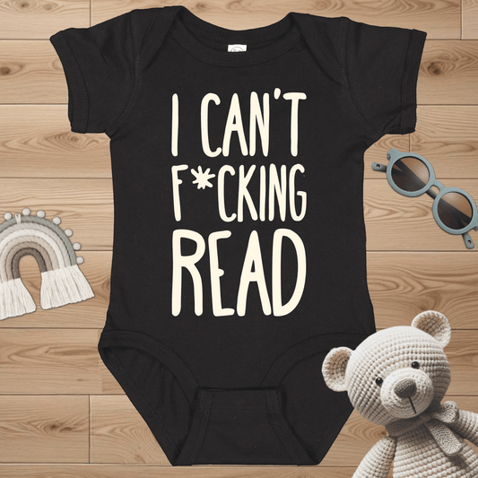 I Can't Read Infant Bodysuit