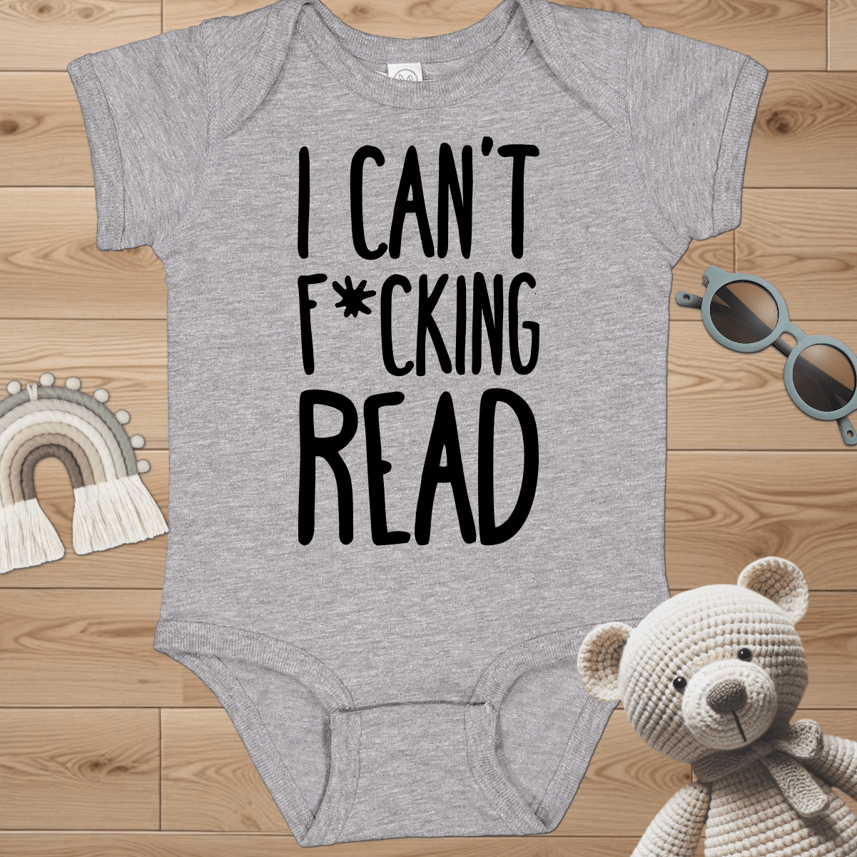 I Can't Read Infant Bodysuit