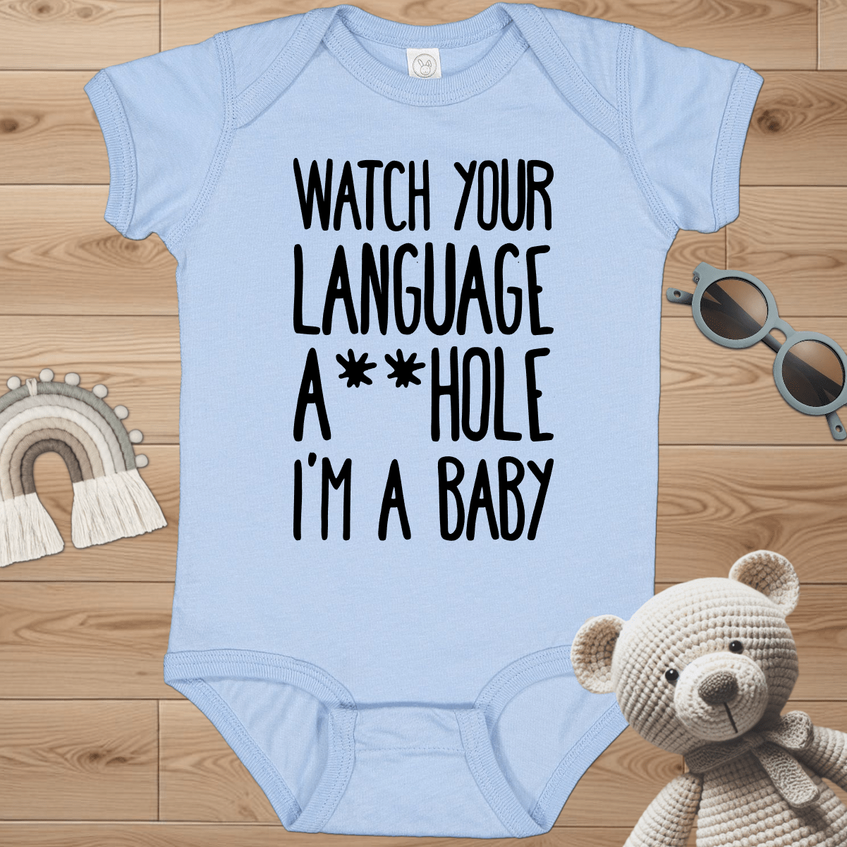 Watch Your Language Infant Bodysuit