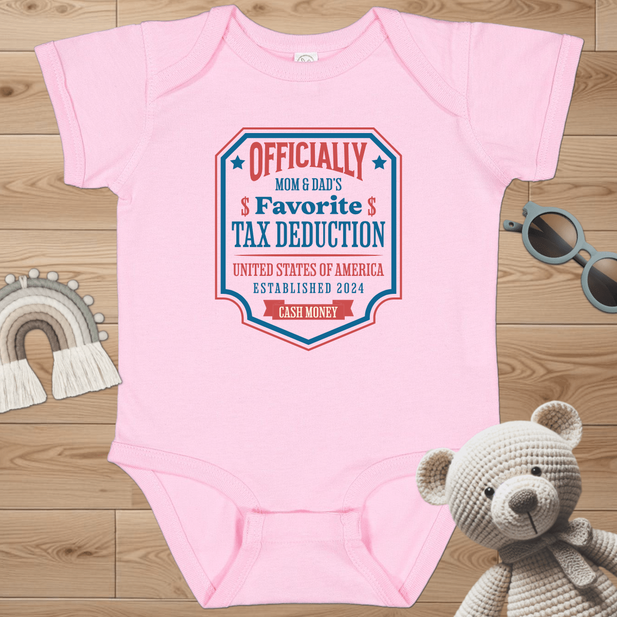 Favorite Tax Deduction Infant Bodysuit