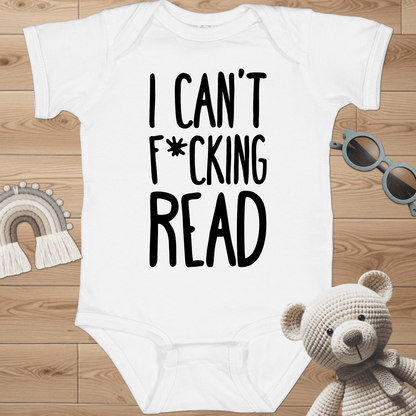 I Can't Read Infant Bodysuit